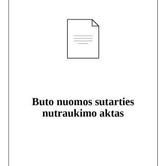 Gyvenamųjų patalpų (buto) nuomos sutarties nutraukimo aktas